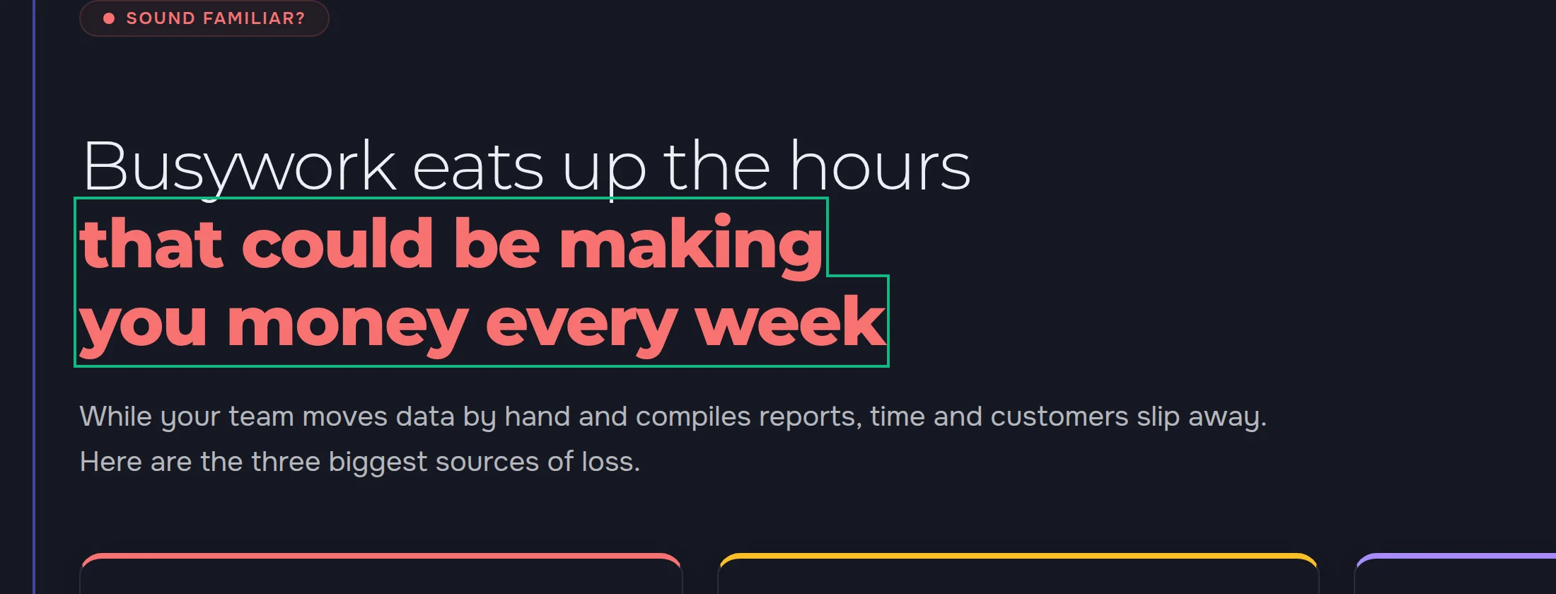 The heading “Busywork eats up the hours that could be making you money” in edit mode: the text is outlined in green and “every week” has been added at the end