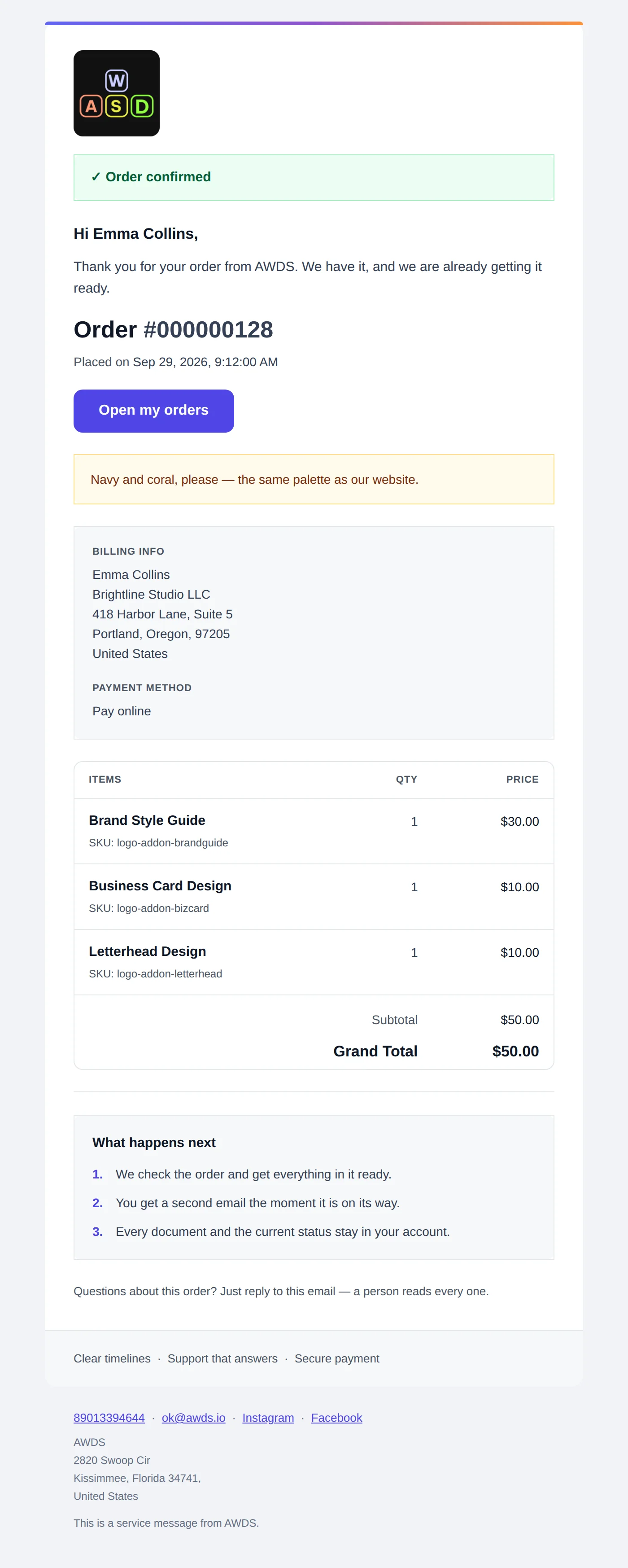 Order confirmation letter: the store logo, the note Order confirmed, the greeting, the order number and date, the Open my orders button, the customer’s comment in a yellow box, billing details, a table of three services with prices and the total, a What happens next list and the store contacts at the bottom