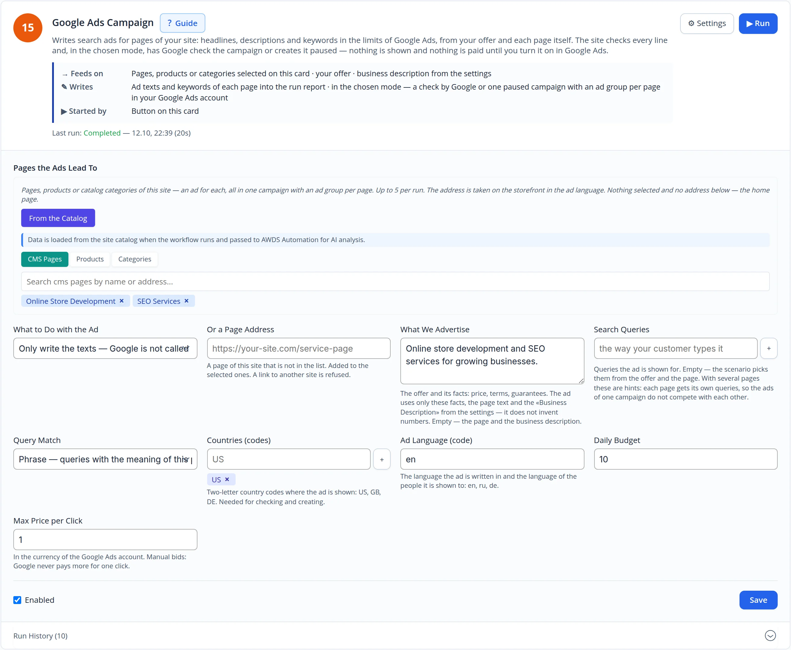 Google Ads campaign card settings: pages Online Store Development and SEO Services, mode Only write the texts — Google is not called, the offer, phrase match, country US, ad language en, daily budget 10 and max price per click 1